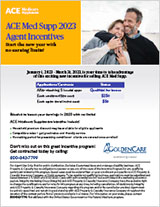 ACE Q1 2023 Med Supp Incentive Flyer